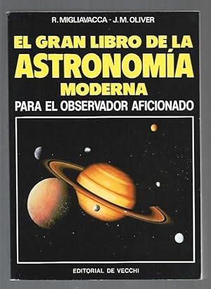 GRAN LIBRO DE LA ASTRONOMIA MODERNA PARA EL OBSERVADOR AFICIONADO - EL