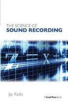 Seller image for The Science of Sound Recording for sale by Collectors' Bookstore