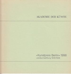 Seller image for Kunstpreis Berlin 1998 - Darstellende Kunst. - Im Inhalt: die Preistrger 1998 / Frderungspreise / Aus der Geschichte des Kunstpreises / Die Preistrger 1948 - 1997. for sale by Antiquariat Carl Wegner