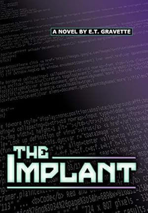 Seller image for The Implant for sale by Collectors' Bookstore