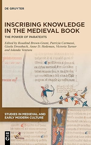 Immagine del venditore per Studies in Medieval and Early Modern Culture66: Inscribing Knowledge in the Medieval Book venduto da Collectors' Bookstore