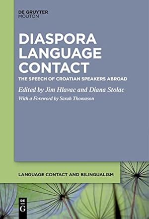 Seller image for Language Contact and Bilingualism [LCB]17: Diaspora Language Contact for sale by Collectors' Bookstore