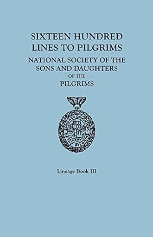 Seller image for Sixteen Hundred Lines to Pilgrims for sale by Collectors' Bookstore