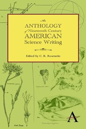 Seller image for An Anthology of Nineteenth-Century American Science Writing for sale by Collectors' Bookstore