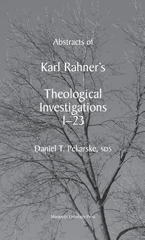 Image du vendeur pour Abstracts of Karl Rahner's Theological Investigations I-23 mis en vente par Collectors' Bookstore