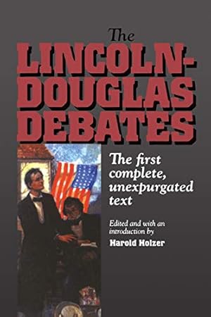 Seller image for The Lincoln-Douglas Debates for sale by Collectors' Bookstore