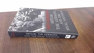 Bild des Verkufers fr Hitler, The Germans, and the Final Solution zum Verkauf von BoundlessBookstore
