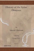 Seller image for History of the Syriac Dioceses for sale by Collectors' Bookstore