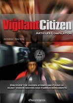 Immagine del venditore per Vigilant Citizen - Articles Compilation venduto da Collectors' Bookstore