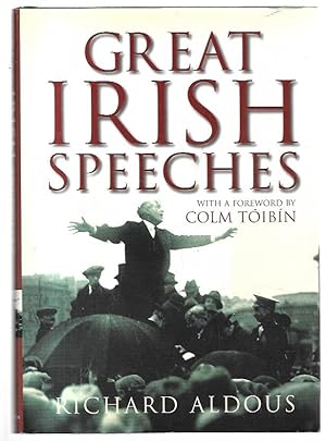 Seller image for Great Irish Speeches With a Foreword by Colm Tibn. for sale by City Basement Books