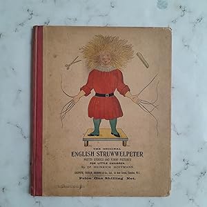 The original English Struwwelpeter pretty stories and funny pictures for little children