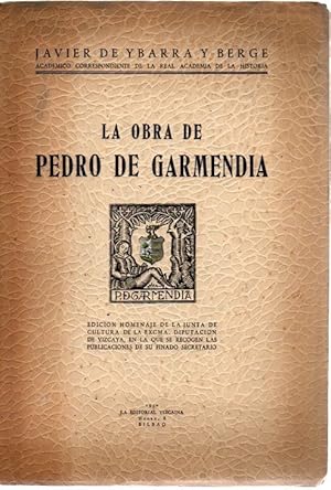 Immagine del venditore per La obra de Pedro de Garmendia . venduto da Librera Astarloa