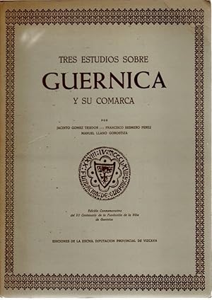 Imagen del vendedor de Tres estudios sobre Guernica y su comarca . a la venta por Librera Astarloa
