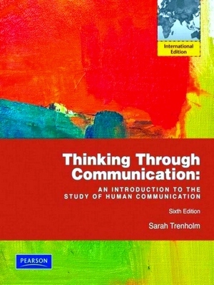 Seller image for Thinking Through Communication for sale by Collectors' Bookstore