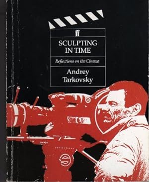 Seller image for Sculpting in Time: Reflections on the Cinema for sale by WeBuyBooks