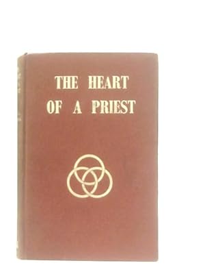 Bild des Verkufers fr The Heart of A Priest zum Verkauf von World of Rare Books