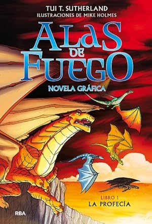 Seller image for Alas de fuego 1 / Wings of Fire 1 : La profeca / The Prophecy -Language: spanish for sale by GreatBookPricesUK