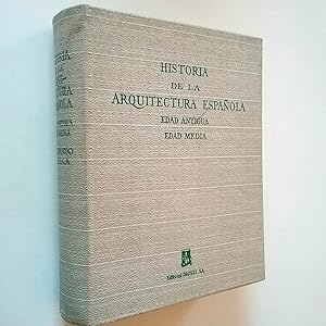 Historia de la arquitectura española. Edad Antigua. Edad Media