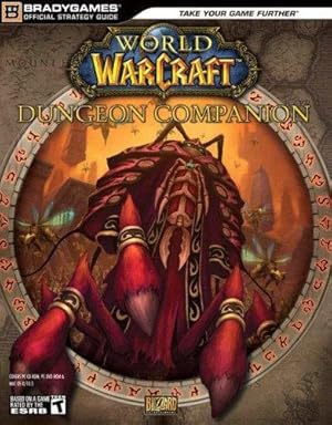 Bild des Verkufers fr World of Warcraft Dungeon Companion zum Verkauf von WeBuyBooks