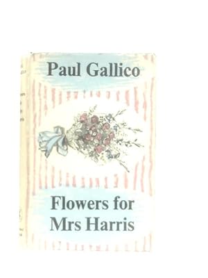 Seller image for Flowers for Mrs Harris for sale by World of Rare Books