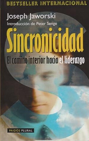 Seller image for Sincronicidad. El camino interior hacia el liderazgo for sale by LIBRERA OESTE