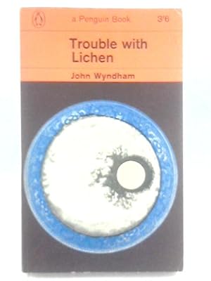 Seller image for Trouble With Lichen for sale by World of Rare Books