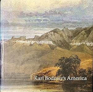 Seller image for Karl Bodmer's America for sale by Rolf Nlkes - kunstinsel.ch