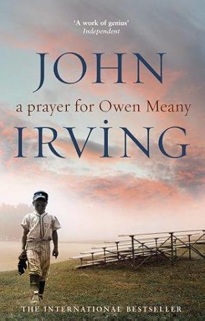 Imagen del vendedor de A Prayer For Owen Meany: a genius modern American classic a la venta por WeBuyBooks