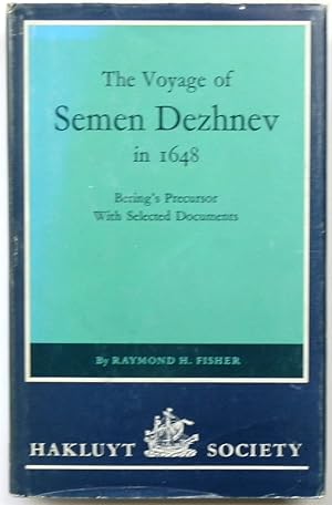 Bild des Verkufers fr The Voyage of Semen Dezhnev in 1648: Bering's Precursor zum Verkauf von PsychoBabel & Skoob Books