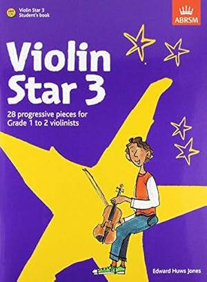 Imagen del vendedor de Violin Star 3, Student's book, with CD (Violin Star (ABRSM)) a la venta por WeBuyBooks