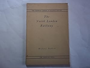 Seller image for The North London Railway. for sale by Carmarthenshire Rare Books