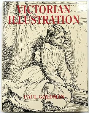 Bild des Verkufers fr Victorian Illustration: The Pre-Raphaelites, The Idyllic School and the High Victorians zum Verkauf von PsychoBabel & Skoob Books