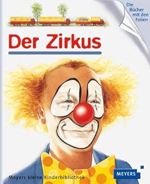 Bild des Verkufers fr Der Zirkus zum Verkauf von Versandbuchhandlung Kisch & Co.