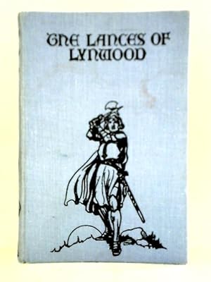 Seller image for The Lances of Lynwood for sale by World of Rare Books