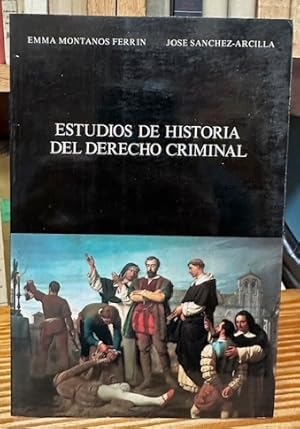 Imagen del vendedor de ESTUDIOS DE HISTORIA DEL DERECHO CRIMINAL a la venta por Fbula Libros (Librera Jimnez-Bravo)