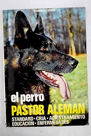 Imagen del vendedor de El perro pastor alemn a la venta por Alcan Libros