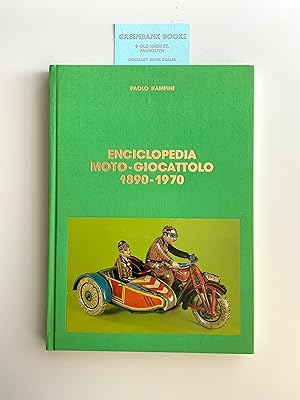 Imagen del vendedor de Encyclopaedia Moto-Giocattolo 1890 - 1970 a la venta por Greenbank Books