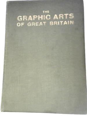 Immagine del venditore per The Graphic Arts Of Great Britain venduto da World of Rare Books