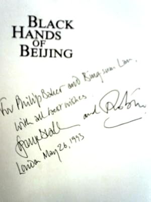 Bild des Verkufers fr Black Hands of Beijing: Lives of Defiance in China?s Democracy Movement (R.L.Bernstein Books) zum Verkauf von World of Rare Books