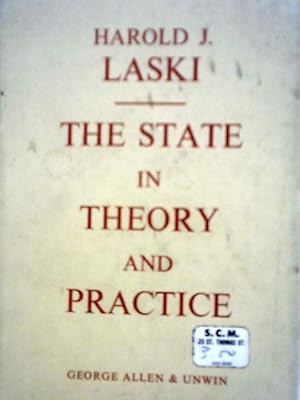 The State in Theory and Practice