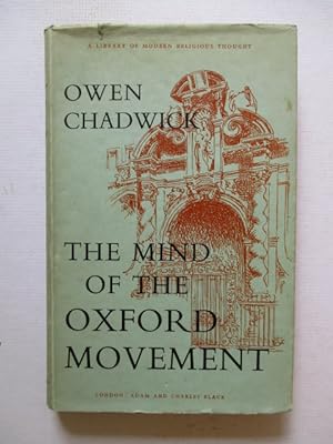 Seller image for The Mind of the Oxford Movement (A Library of Modern Religious Thought) for sale by GREENSLEEVES BOOKS