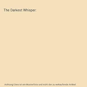 Immagine del venditore per The Darkest Whisper venduto da Buchpark