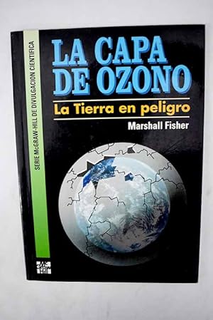 Imagen del vendedor de La capa de ozono a la venta por Alcan Libros