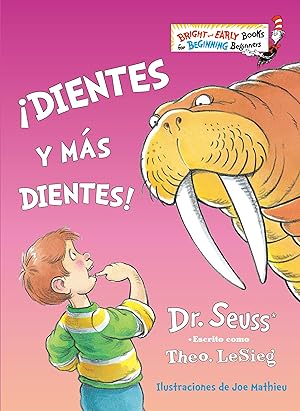 Bild des Verkufers fr dientes Y Ms Dientes! (the Tooth Book Spanish Edition) zum Verkauf von moluna