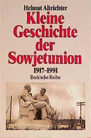 Seller image for Kleine Geschichte der Sowjetunion 1917-1991 for sale by antiquariat rotschildt, Per Jendryschik