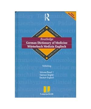 Bild des Verkufers fr Routledge German Dictionary of Medicine Worterbuch Medizin Englisch zum Verkauf von Buchpark