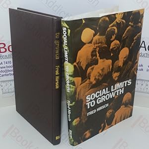 Bild des Verkufers fr Social Limits to Growth (A Twentieth Century Fund Study) zum Verkauf von BookAddiction (ibooknet member)
