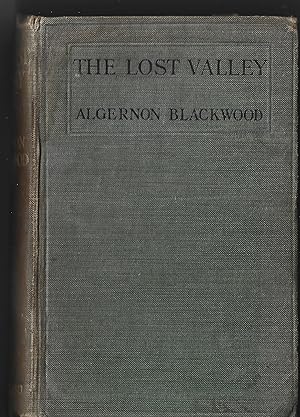 The Lost Valley 10 Short Stories (including "The Wendigo"