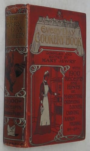 Image du vendeur pour Warne's Every-Day Cookery: Containing One Thousand Nine Hundred Receipts and Other Valuable Instructions mis en vente par Powell's Bookstores Chicago, ABAA