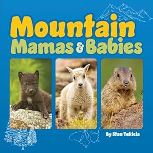 Bild des Verkufers fr Mountain Mamas and Babies zum Verkauf von Smartbuy